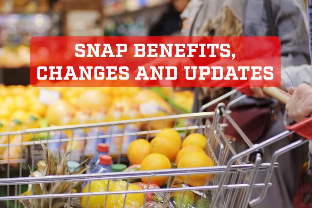 Latest SNAP Benefits News