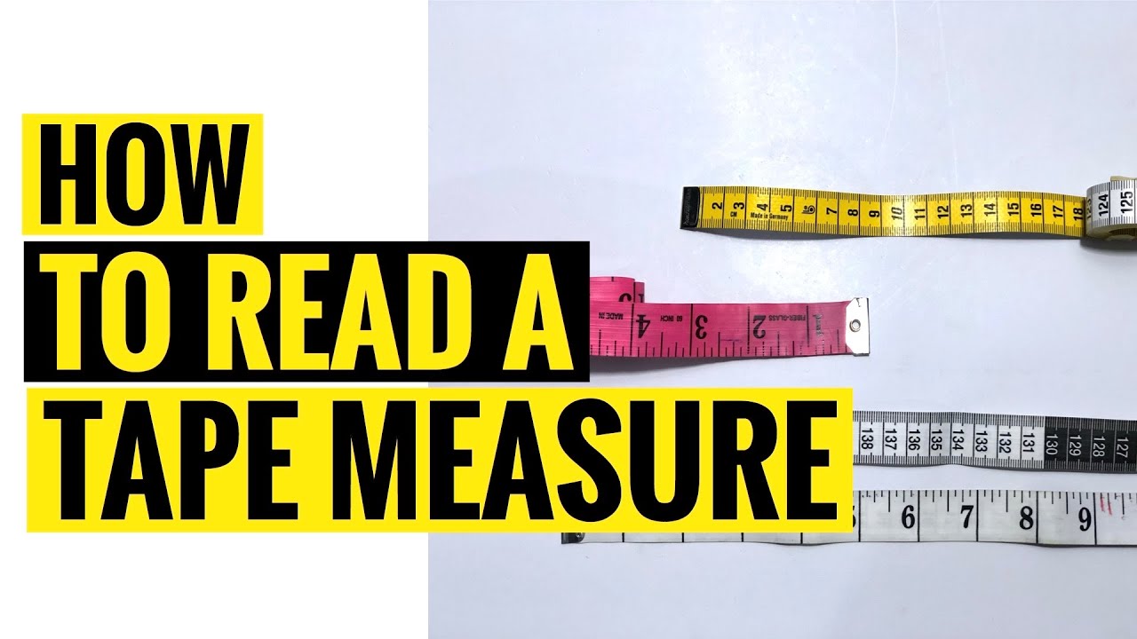 how to read a tape measure